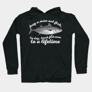 Buy A Man Eat Fish Hoodie